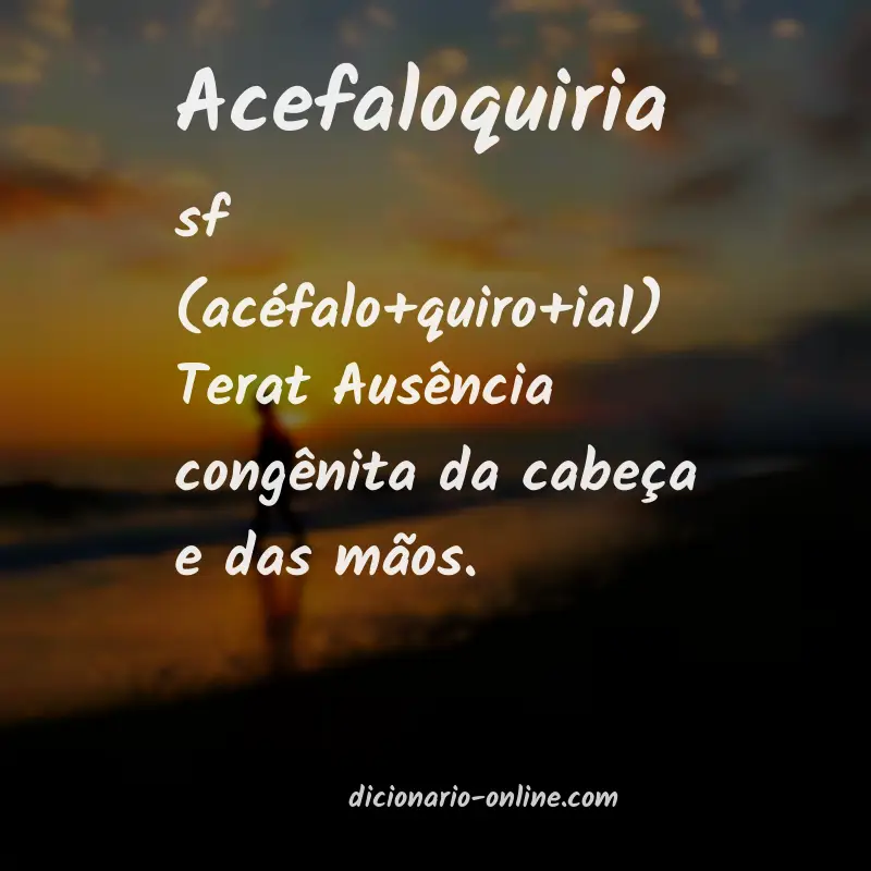 Significado de acefaloquiria
