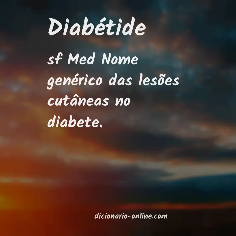 Significado de diabétide