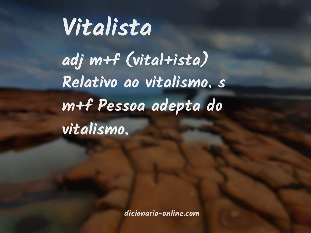 Significado de vitalista