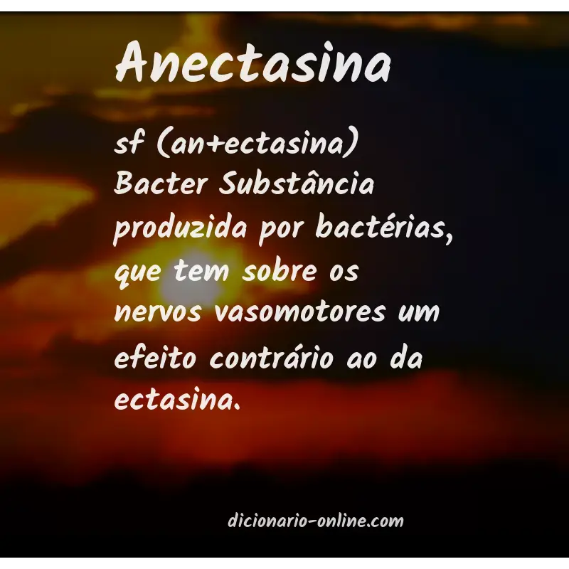 Significado de anectasina