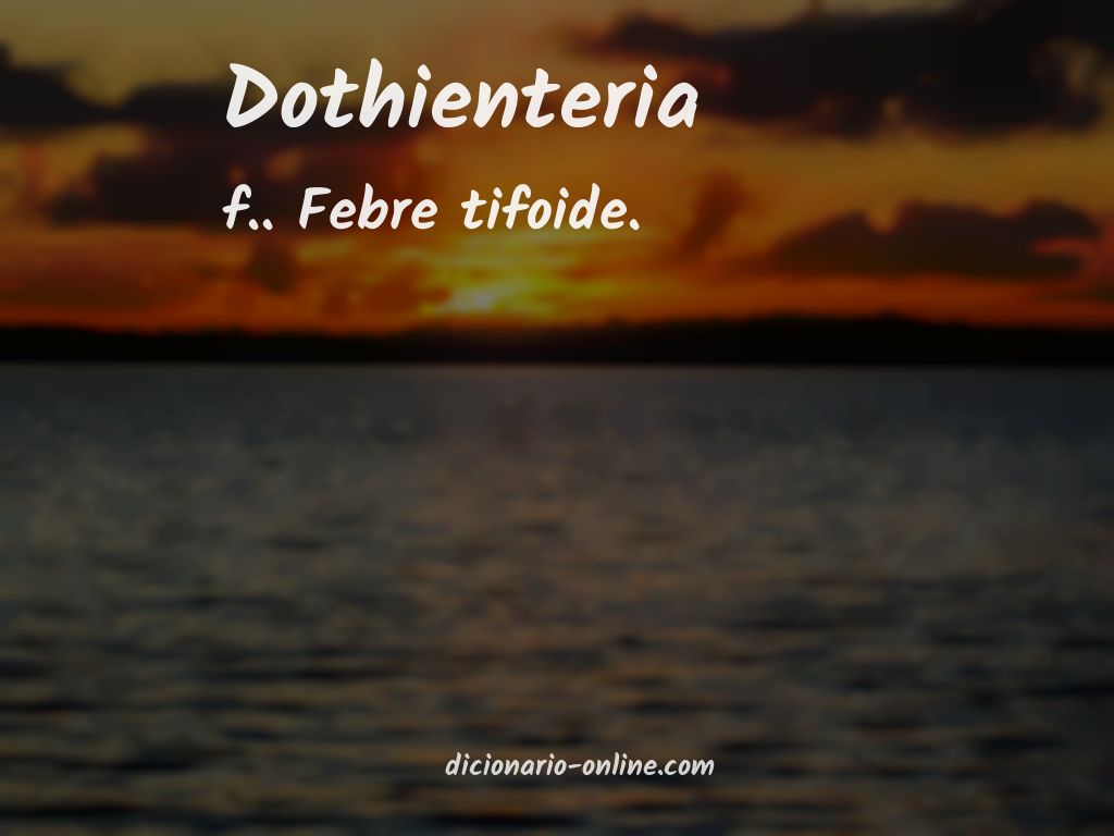 Significado de dothienteria