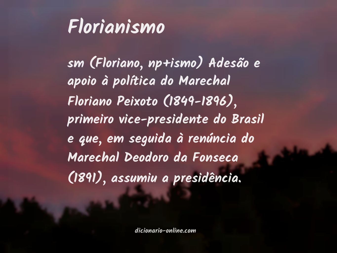 Significado de florianismo