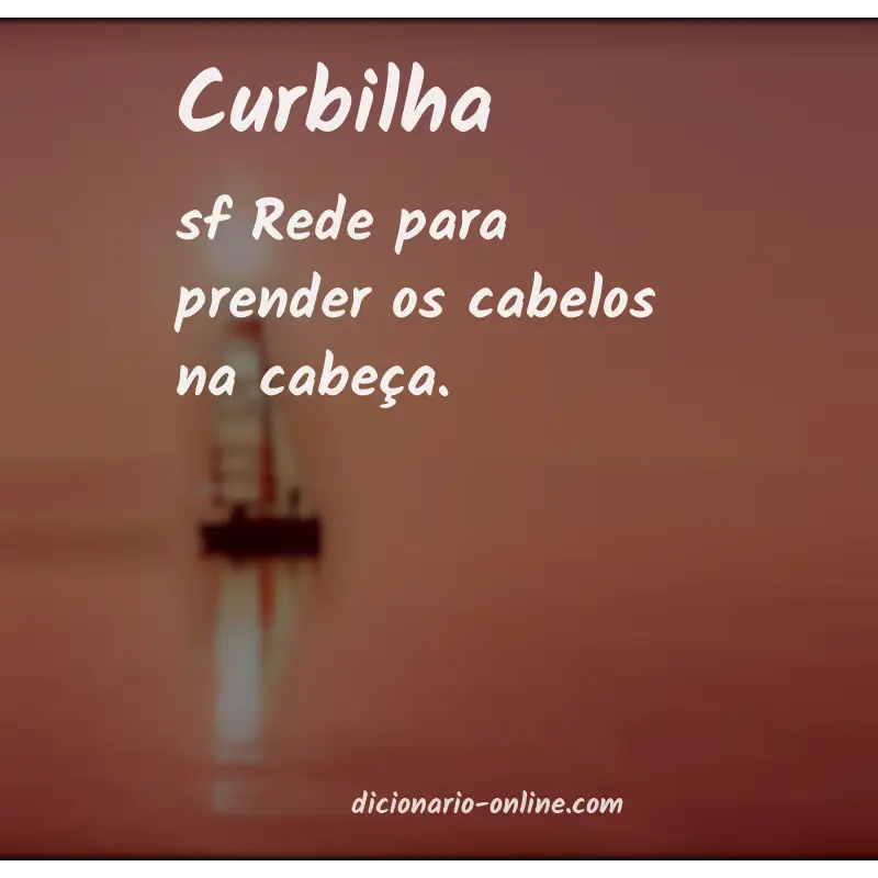 Significado de curbilha