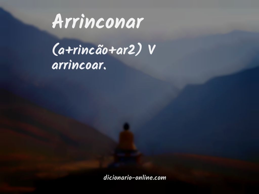 Significado de arrinconar