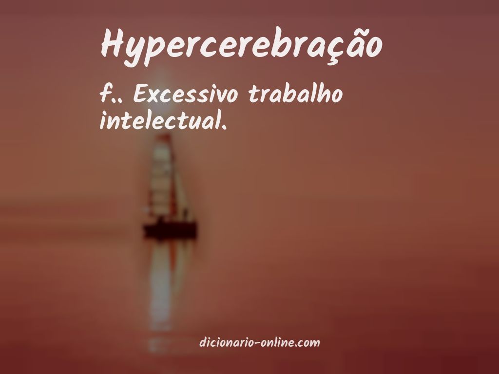 Significado de hypercerebração