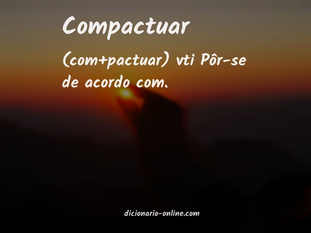 Significado de compactuar