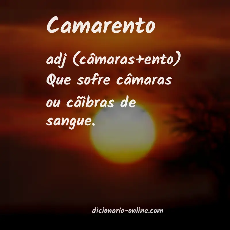 Significado de camarento
