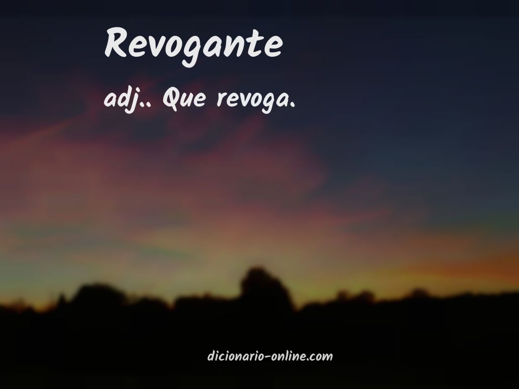 Significado de revogante