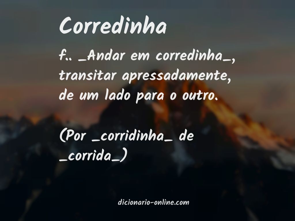 Significado de corredinha