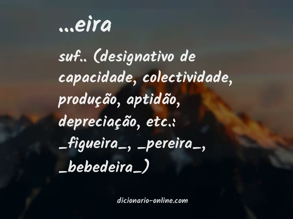 Significado de ...eira