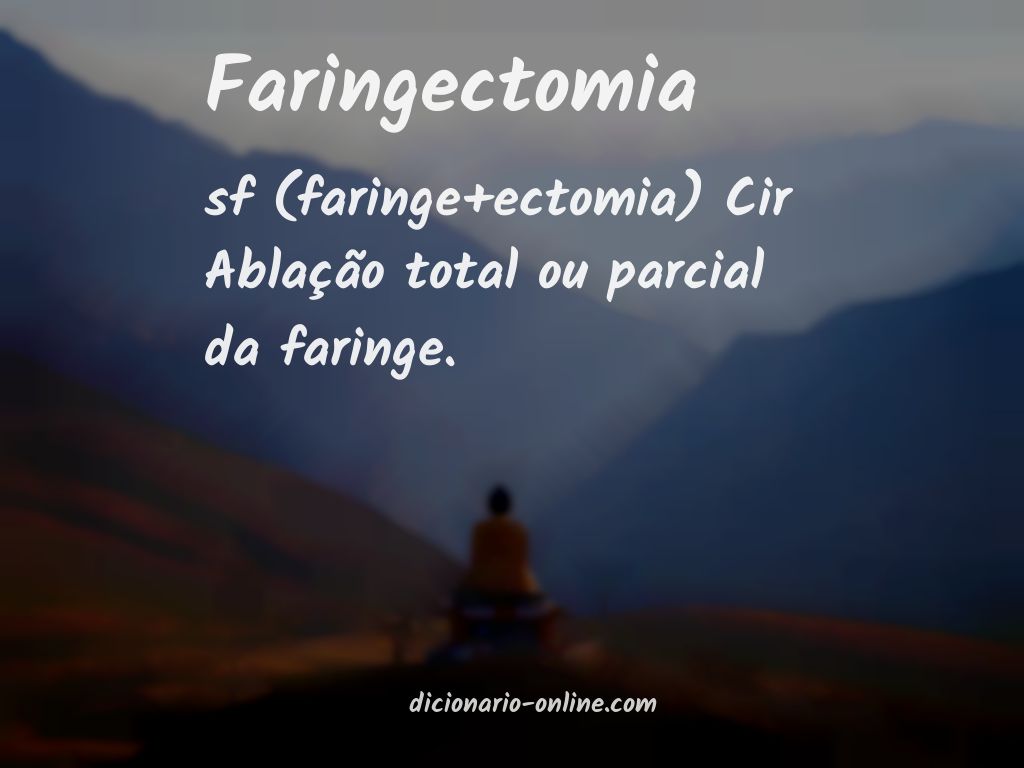 Significado de faringectomia