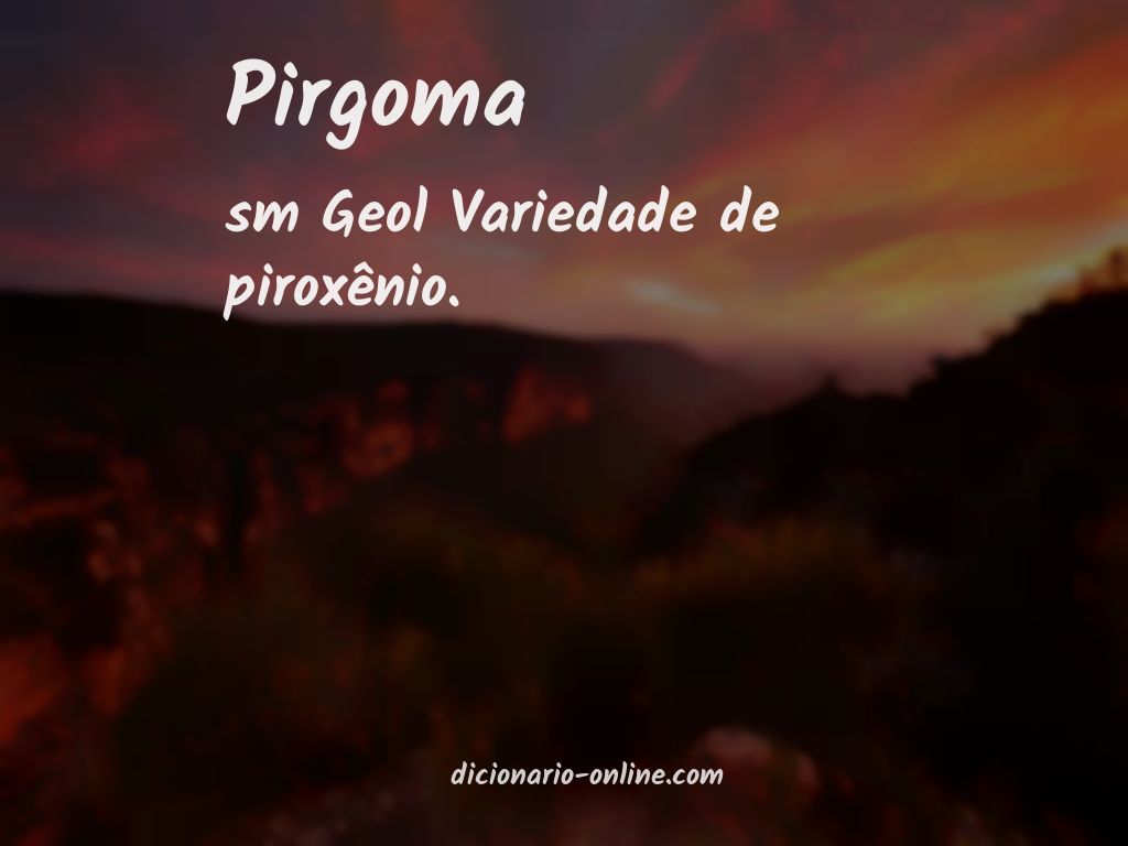 Significado de pirgoma