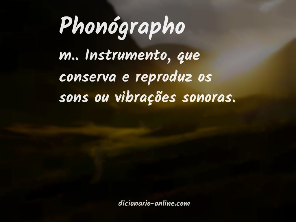 Significado de phonógrapho