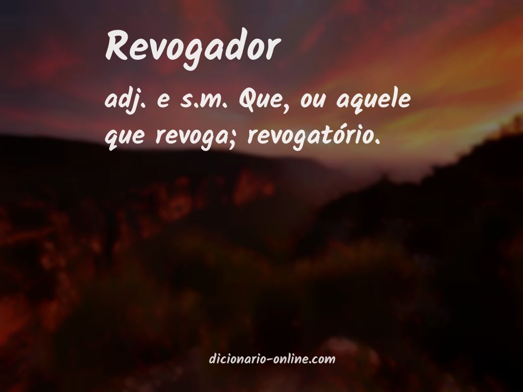 Significado de revogador