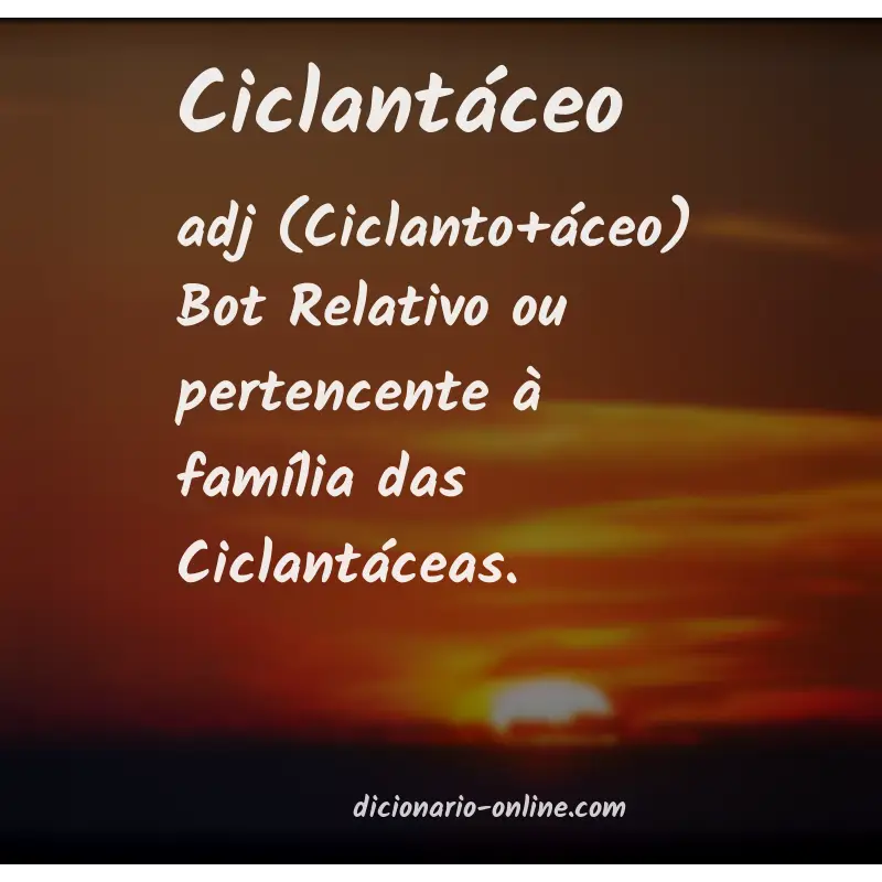 Significado de ciclantáceo