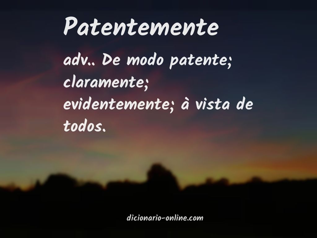 Significado de patentemente