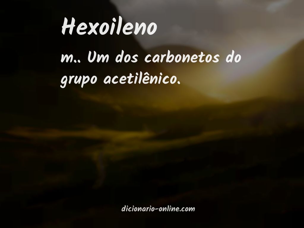 Significado de hexoileno
