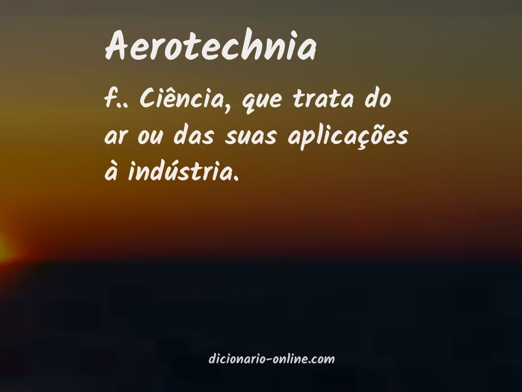 Significado de aerotechnia