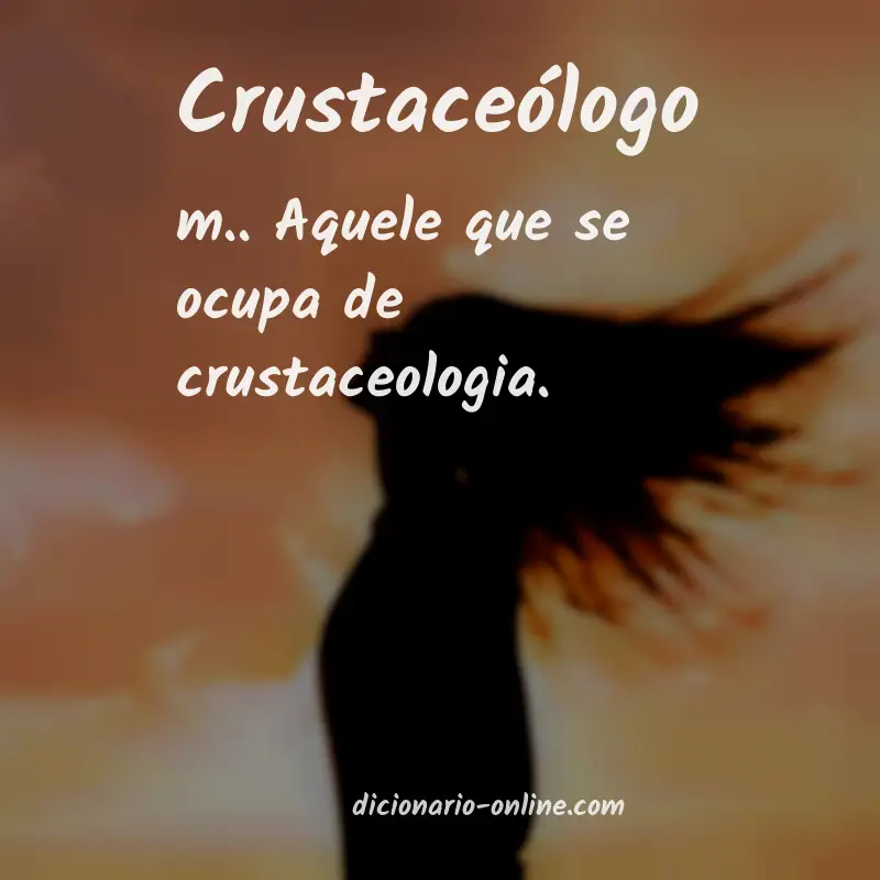 Significado de crustaceólogo