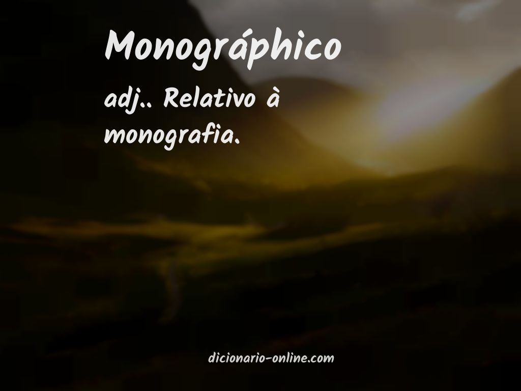 Significado de monográphico