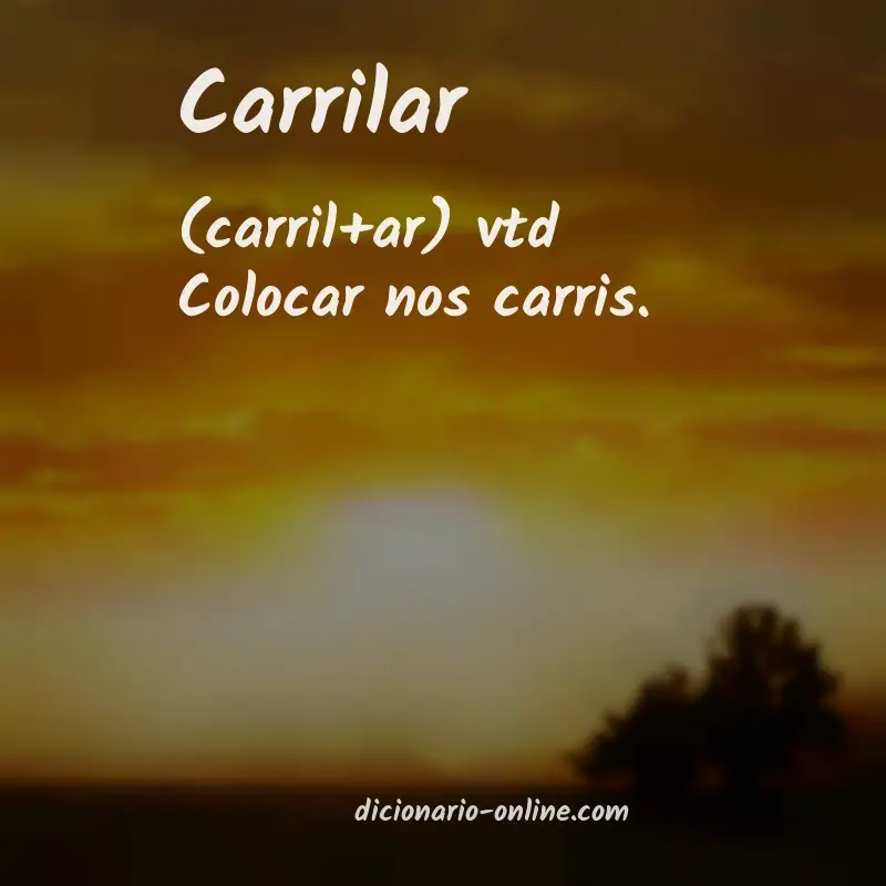 Significado de carrilar