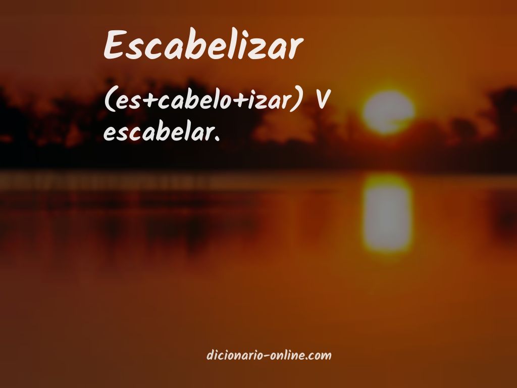 Significado de escabelizar