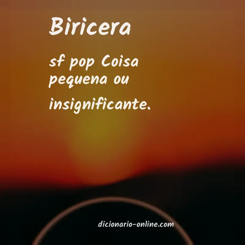 Significado de biricera