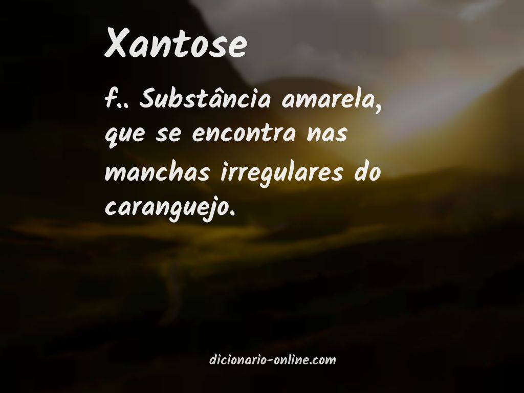 Significado de xantose