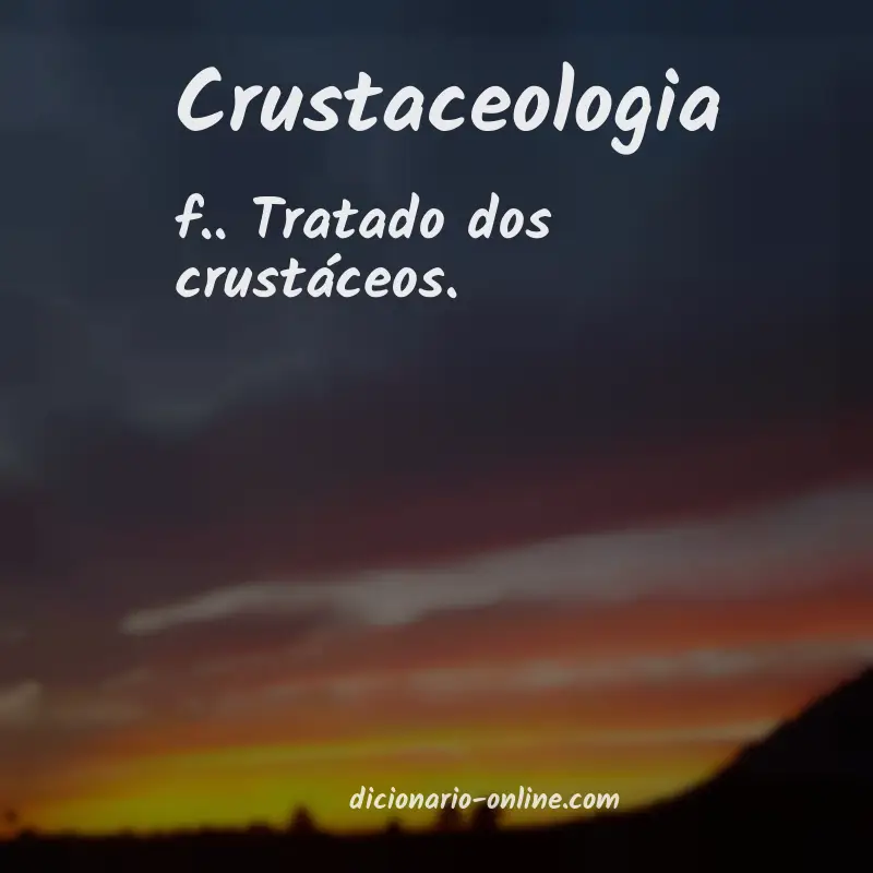 Significado de crustaceologia