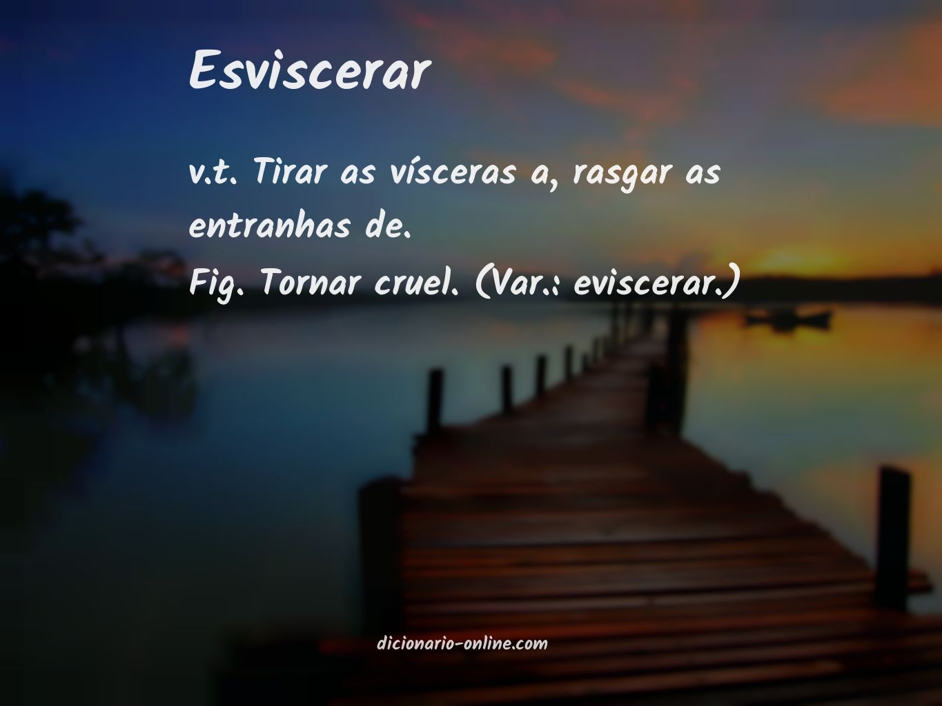 Significado de esviscerar