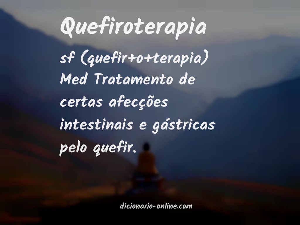 Significado de quefiroterapia