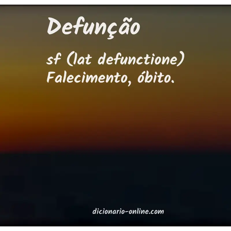 Significado de defunção