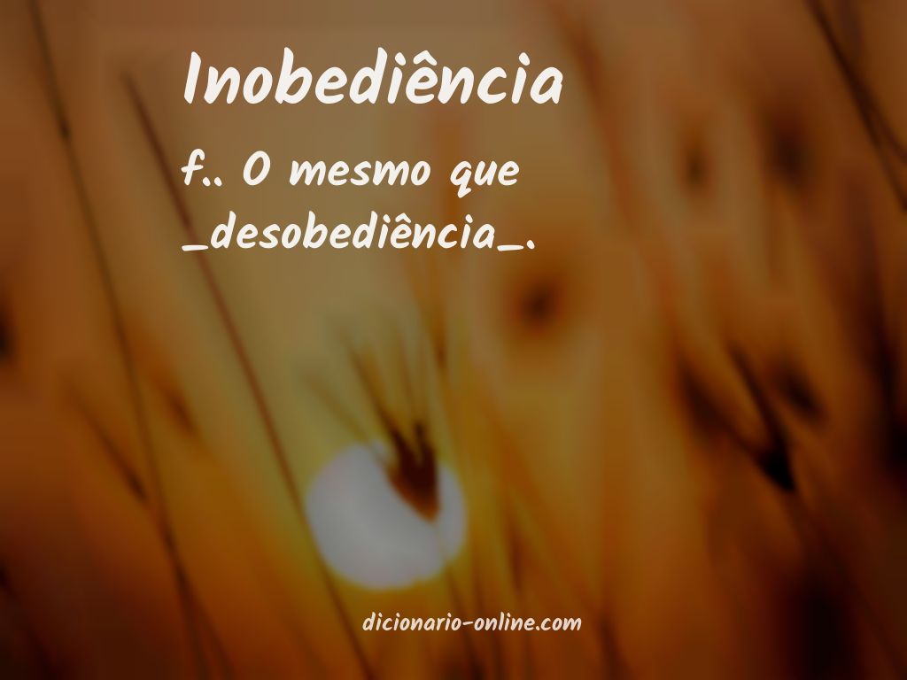 Significado de inobediência