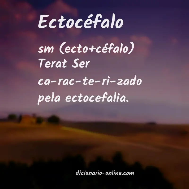 Significado de ectocéfalo