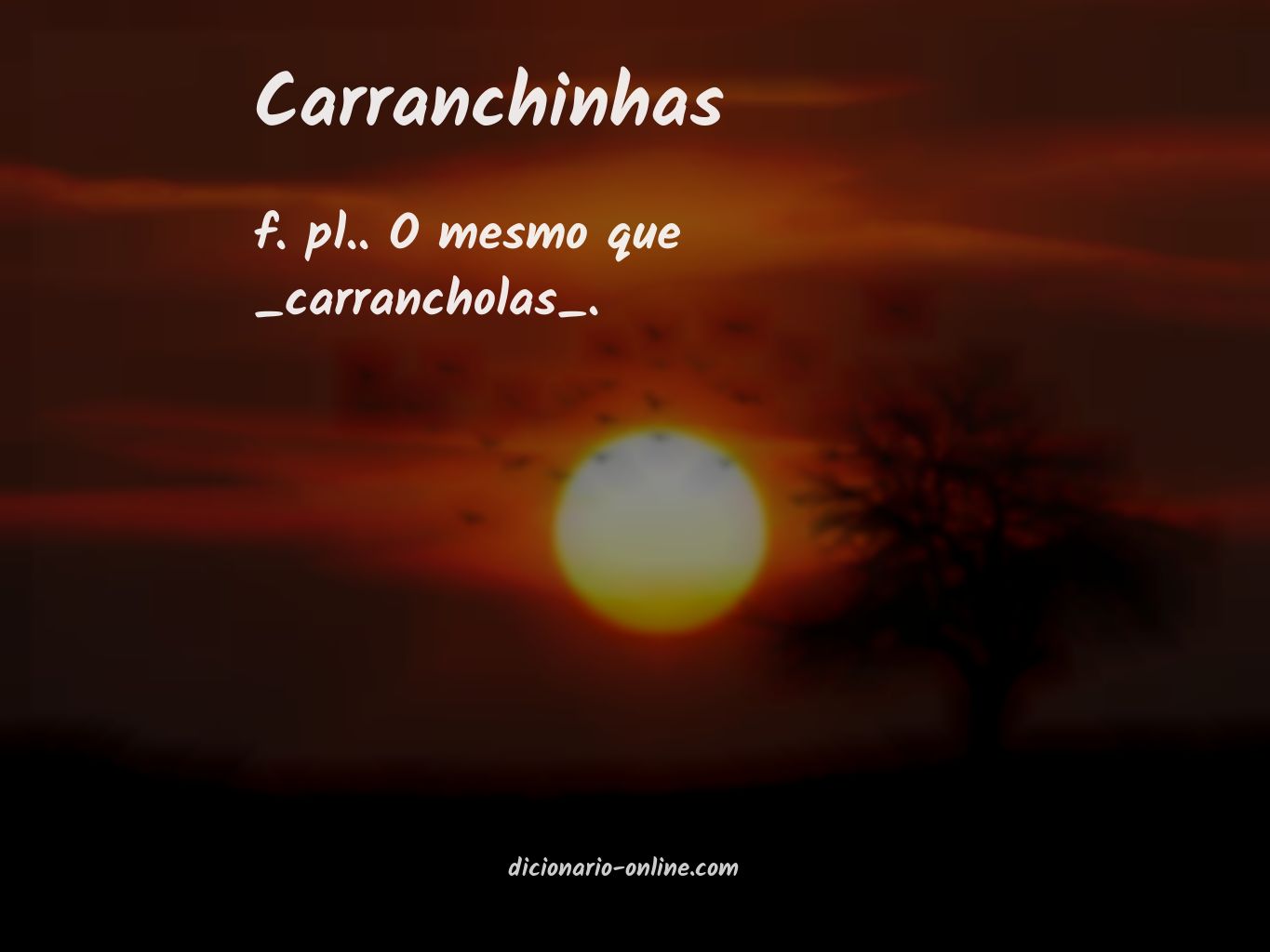 Significado de carranchinhas