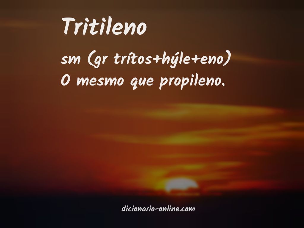 Significado de tritileno