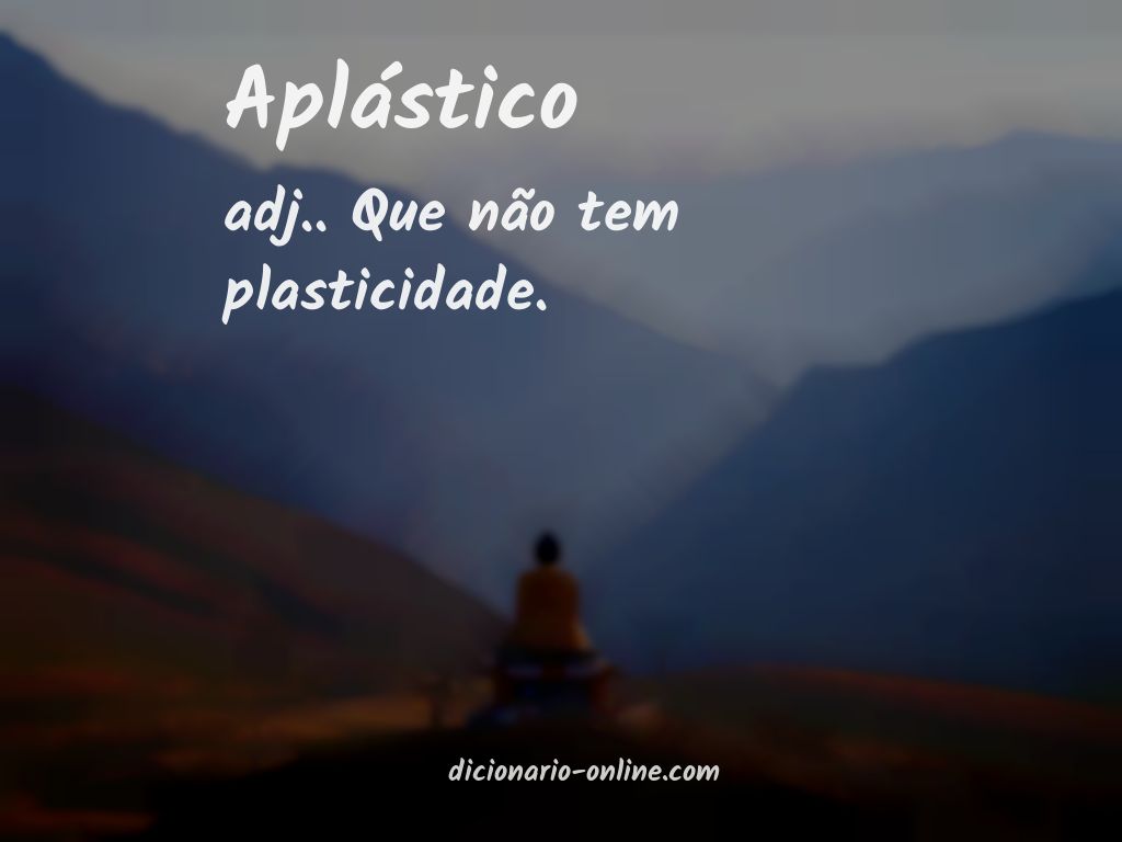 Significado de aplástico