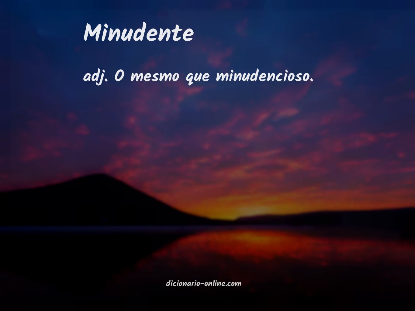 Significado de minudente