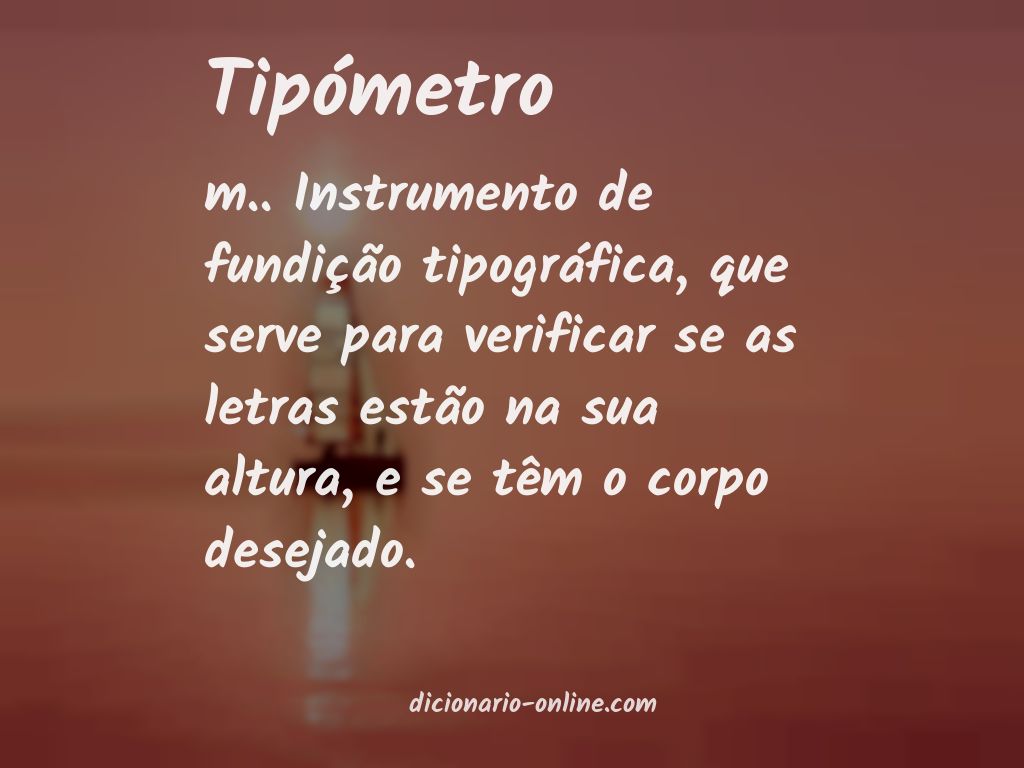 Significado de tipómetro