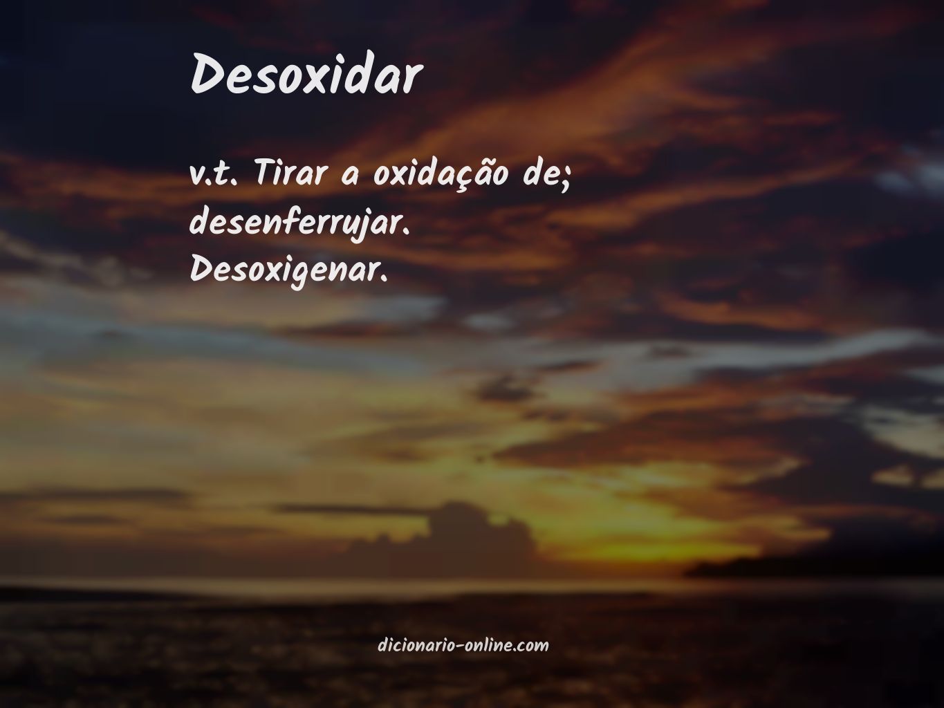 Significado de desoxidar