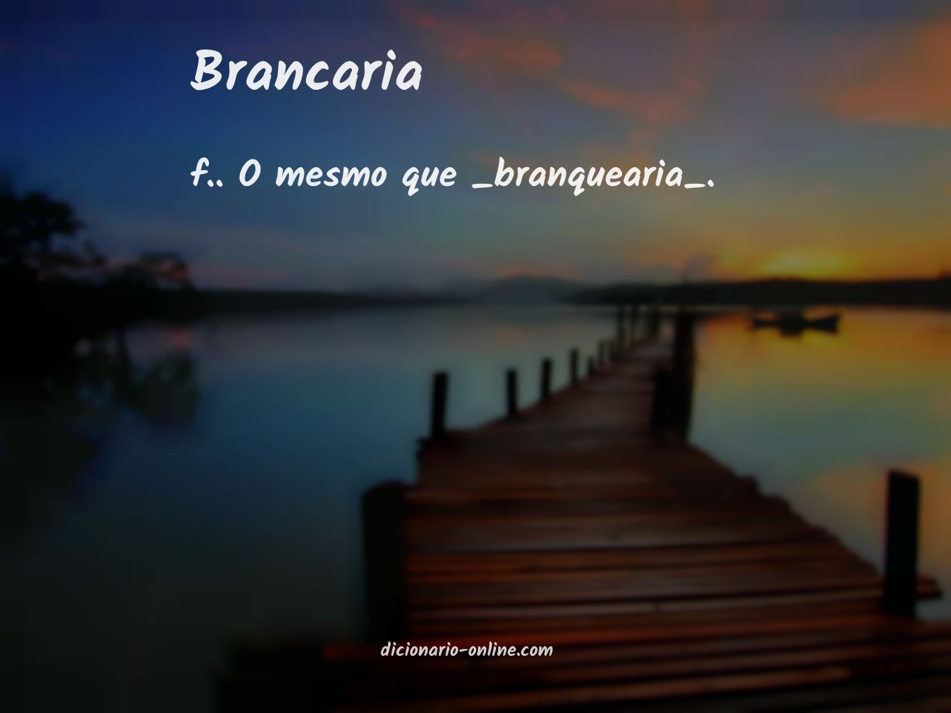 Significado de brancaria