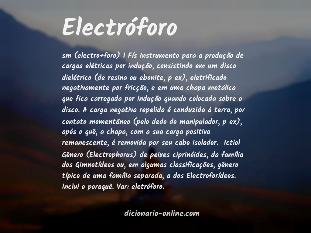 Significado de electróforo