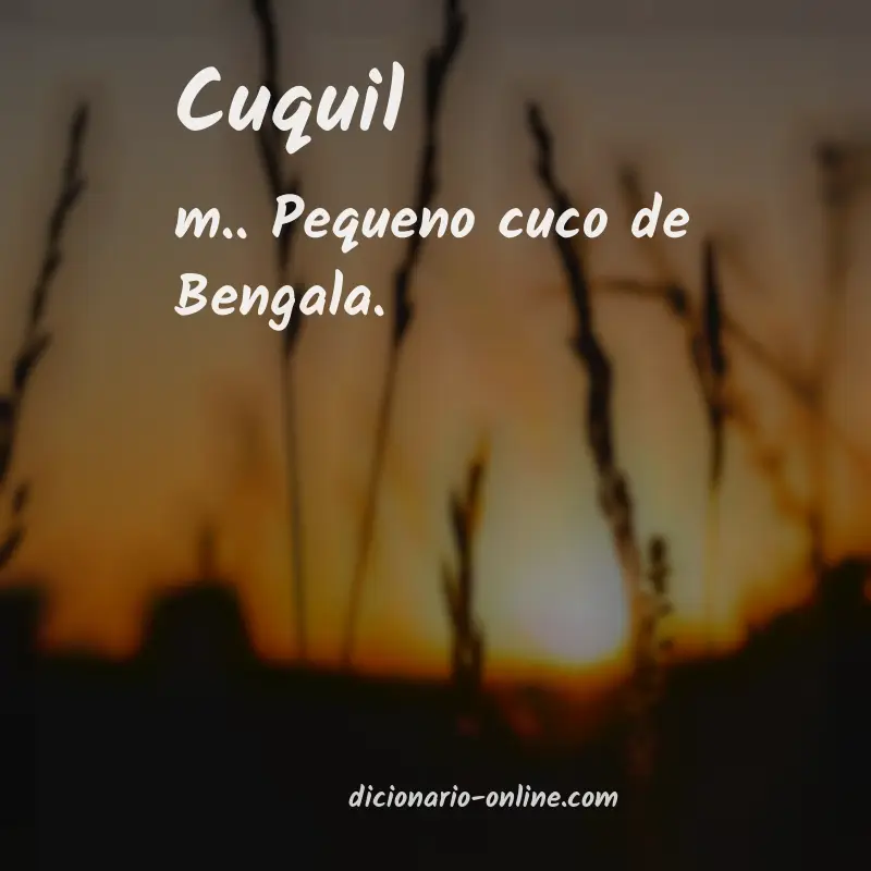 Significado de cuquil