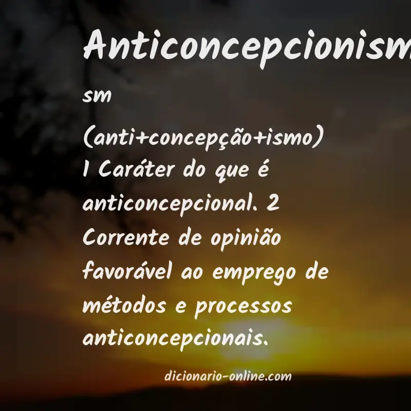 Significado de anticoncepcionismo