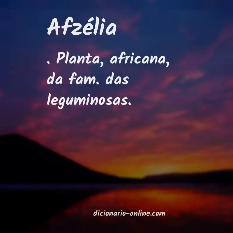 Significado de afzélia