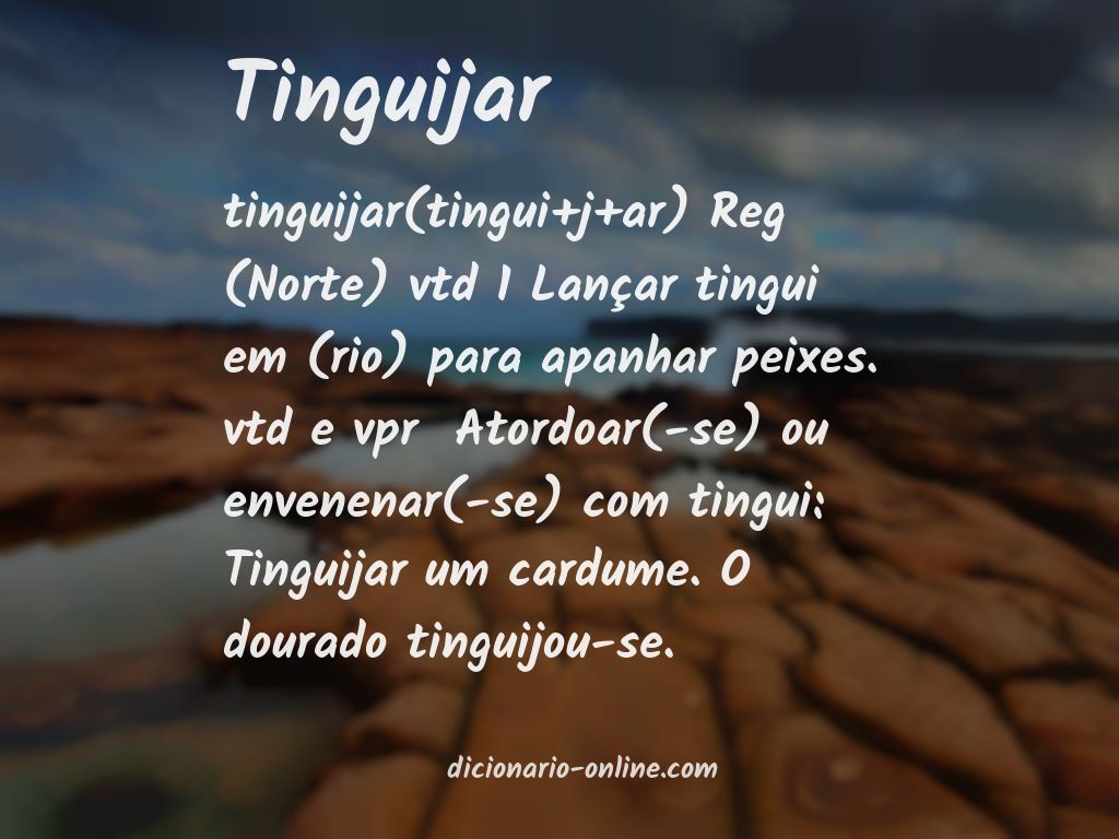 Significado de tinguijar