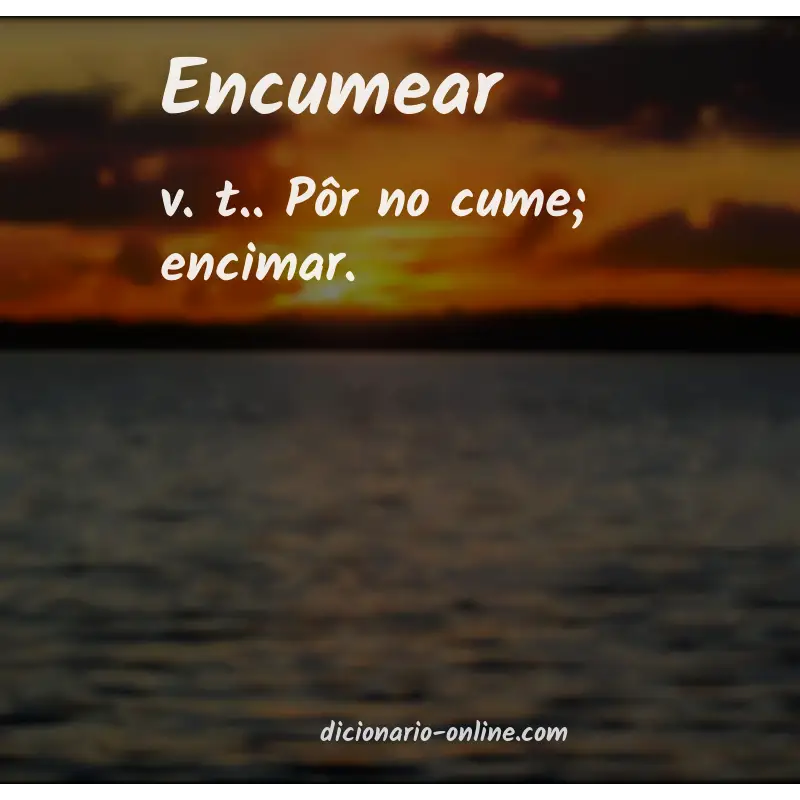 Significado de encumear