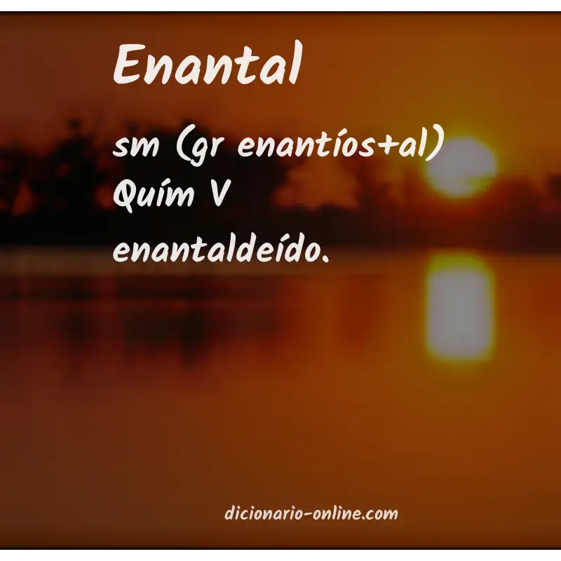 Significado de enantal