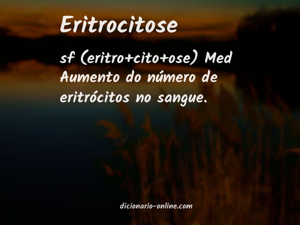 Significado de eritrocitose