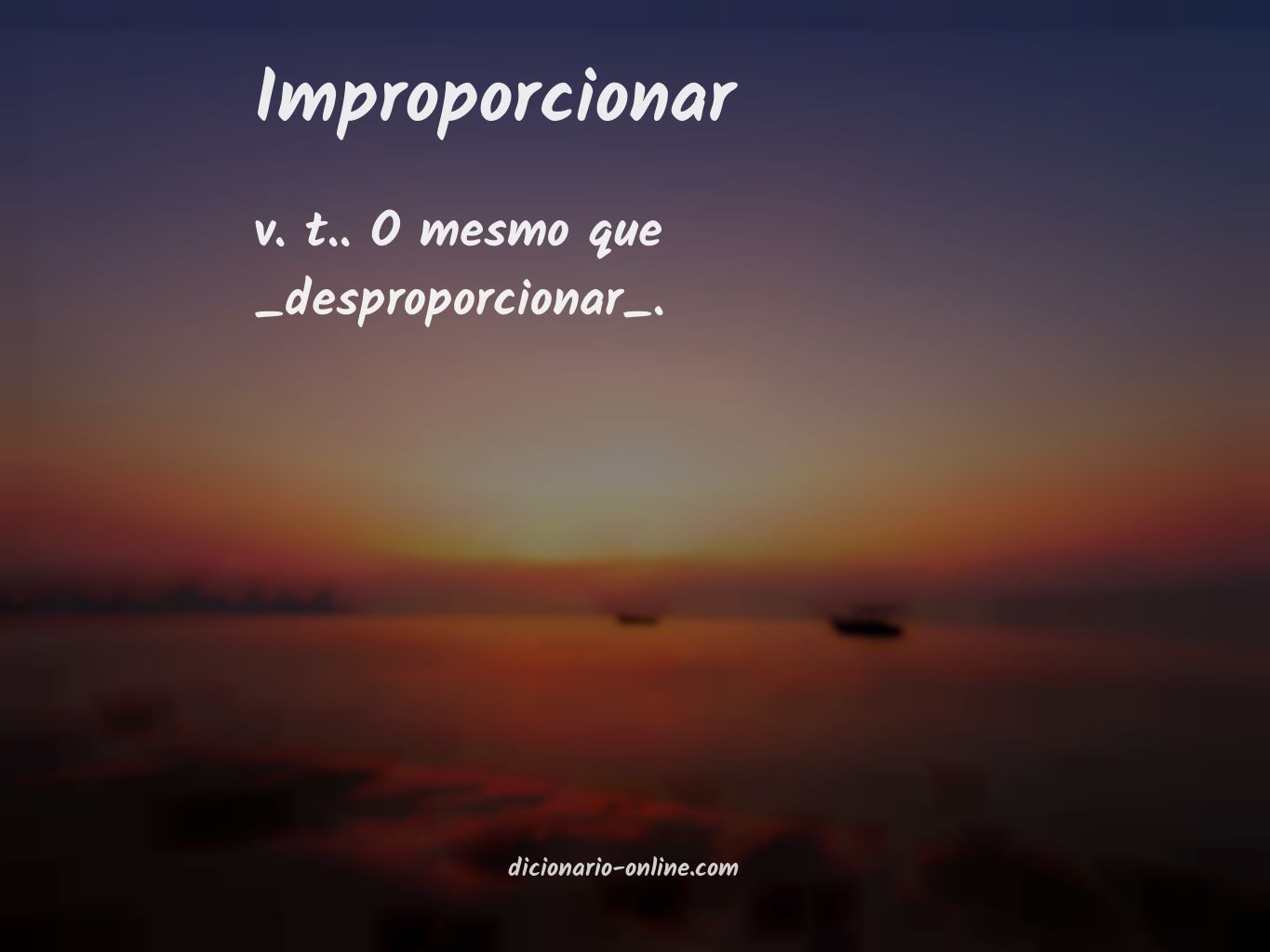 Significado de improporcionar